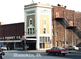 Theatre in down town Shamokin PA