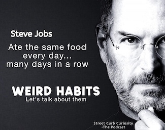 Steve Jobs had a weird habit; promoting the podcast Street Curb Curiosity