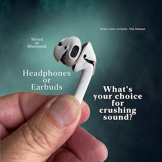 wired or bluetooth earbuds or headphones. What's your choice