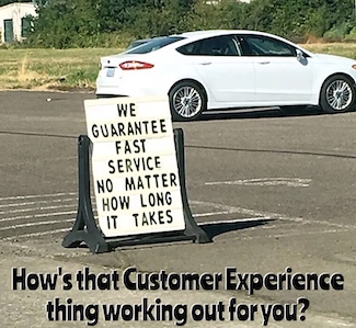 funny customer experience sign on the street