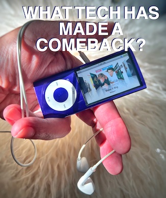 purple iPod and wired earbuds tech has made a fashion comeback