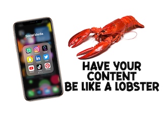 an iPhone and lobster to highlight an analogy of how your content should be like a lobster