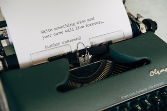quote: write something wide and you'll be known forever; a quote from an unknown author for the blog www.caremoretoday.com