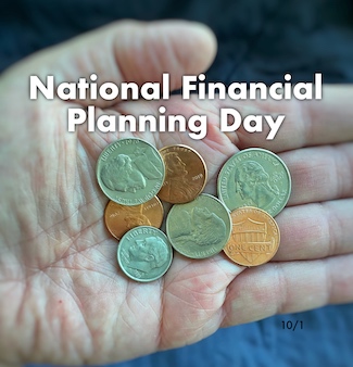 a handful of change for national financial planning day on October 1 from the daily thought blog www.caremoretoday.com