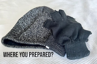 a knit hat and gloves as a metaphor for being prepared from the daily thought blog www.caremoretoday.com