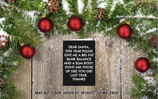 A Christmas card to Santa in the middle of a holiday wreath on a wood door, with snow and red balls, from the daily thought blog www.caremoretoday.com