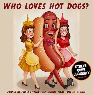 an old print ad for hot dogs, with a choice of ketchup or mustard, for a podcast about hot dogs, from street curb curiosity

