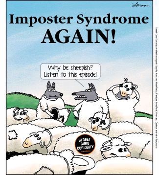a Larson cartoon of wolves in sheep clothing for an episode about imposter syndrome from street curb curiosity, the podcast