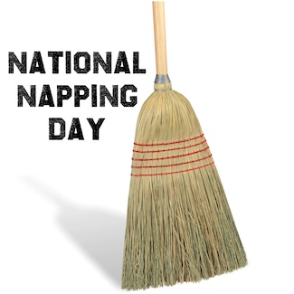 A straw broom for a holiday to celebrate taking a nap.  National Napping Day, in March