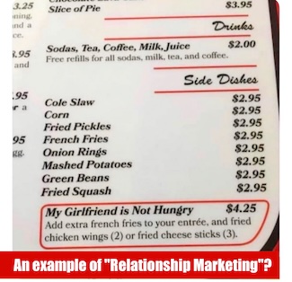 A real life diner menu section about seeing if the girlfriend is hungry as an example of relationship marketing