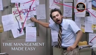 a famous meme, this time making fun of time management for a podcast episode from street curb curiosity