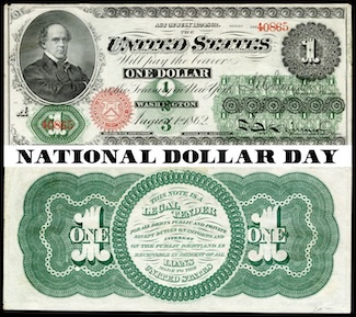 the first US dollar printed in 1862