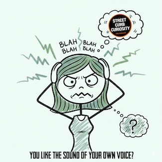 a funny cartoon image of a woman angry and holding her head from hearing her own voice, as a podcast topic on Street Curb Curiosity.