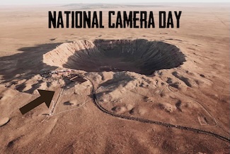a fun thought about the visitors center next to the famous meteor crater in Arizona for national camera day in June.