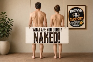 a man and a woman standing naked behind a large sign, for a podcast episode about what Americans really do without clothes on.